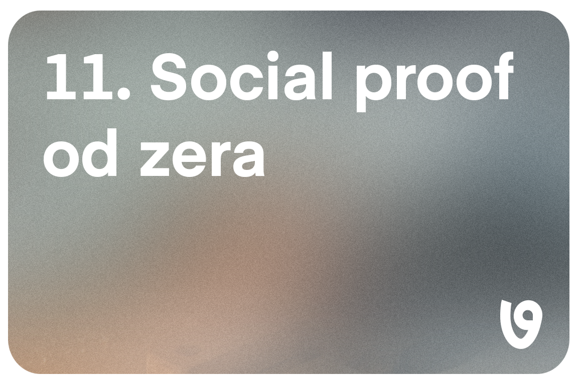 Social proof od zera: jak zbudować opinie, kiedy nikt cię jeszcze nie zna