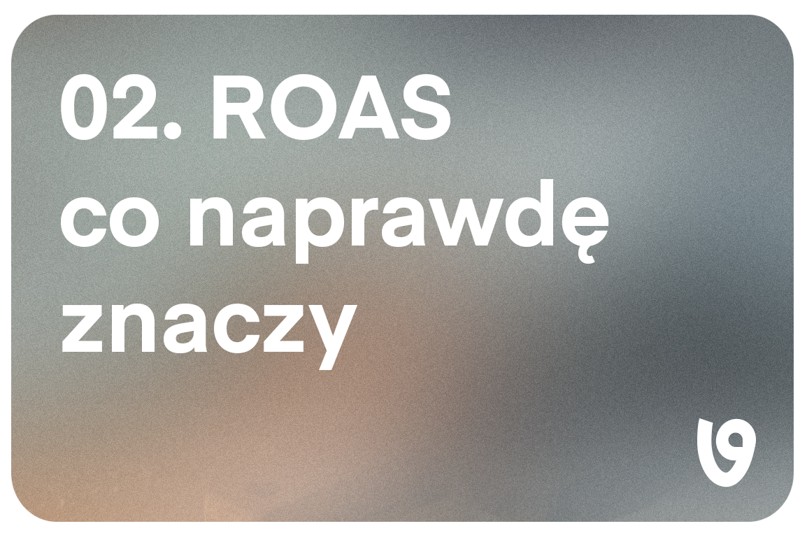 ROAS 6185%: co te procenty naprawdę znaczą (i czemu wysoki ROAS to nie zawsze sukces)