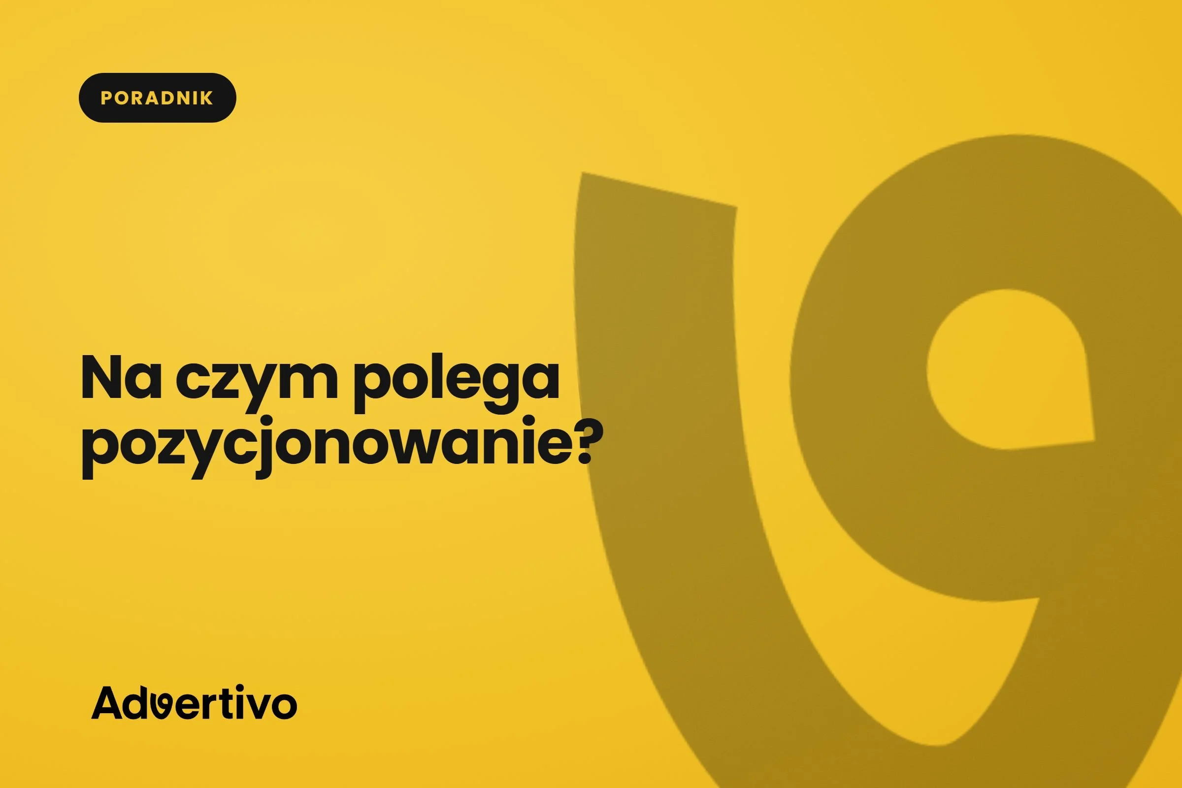 Na czym polega pozycjonowanie stron?
