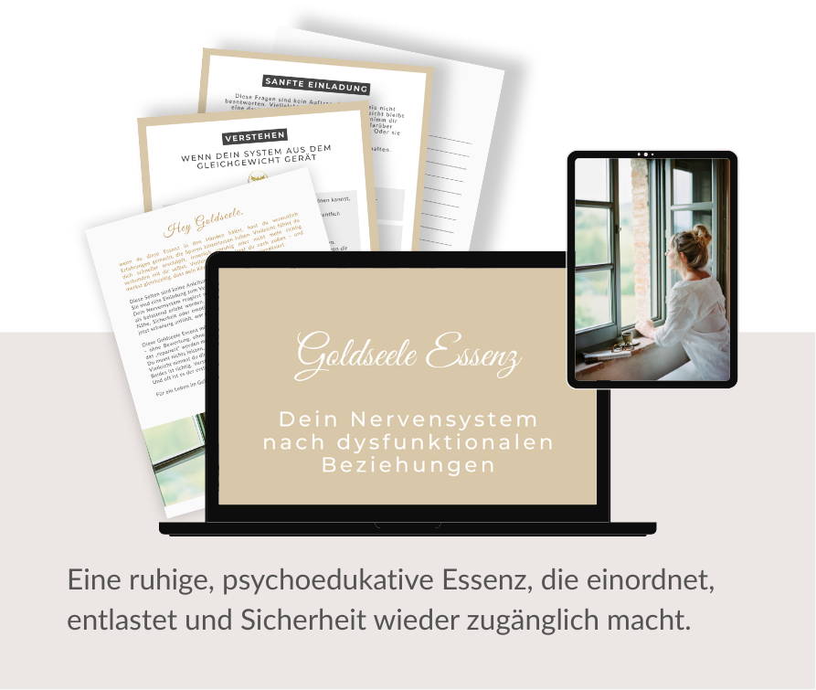 Goldseele Essenz 1 - Dein Nervensystem nach toxischen Beziehungen