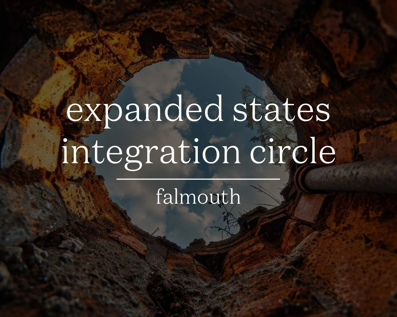 psychedelic &amp; expanded states integration circle | falmouth