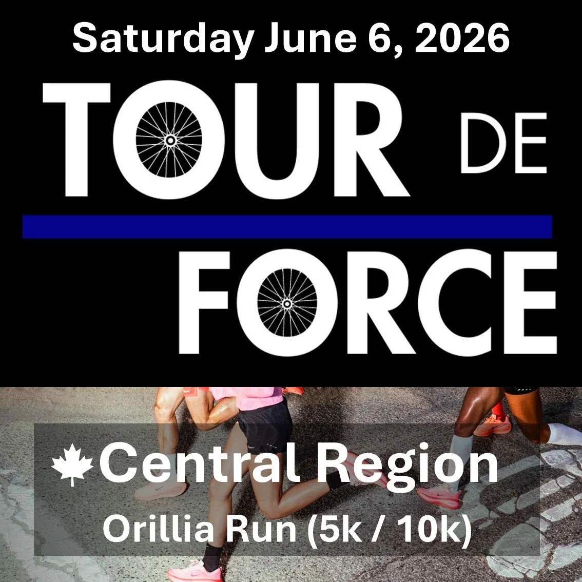 Tour de Force Run - Central Region - 10 km or 5km loop - Saturday June 6, 2026