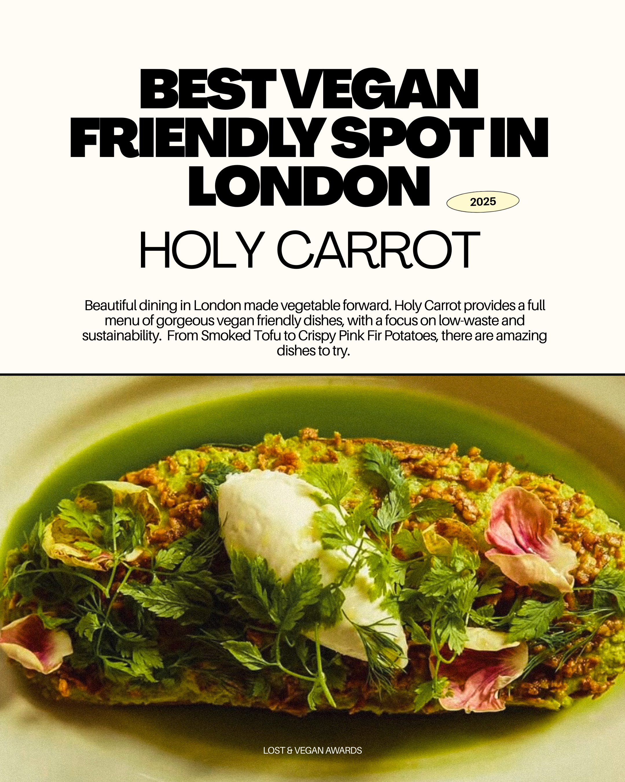 Poster promoting Holy Carrot restaurant in London, highlighting it as the best vegan friendly spot in 2025, with a picture of a gourmet vegan dish garnished with herbs and edible flowers.