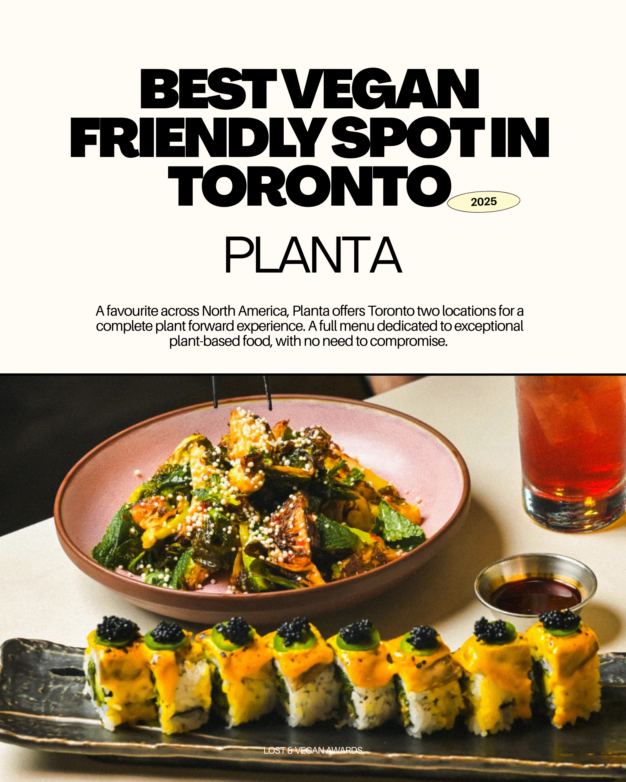 A magazine cover featuring a large headline that says 'Best Vegan Friendly Spot in Toronto.' The cover has a picture of a sushi roll topped with yellow sauce and black caviar, a bowl of salad with greens and other vegetables, a small dish of dipping sauce, and a glass of iced tea.
