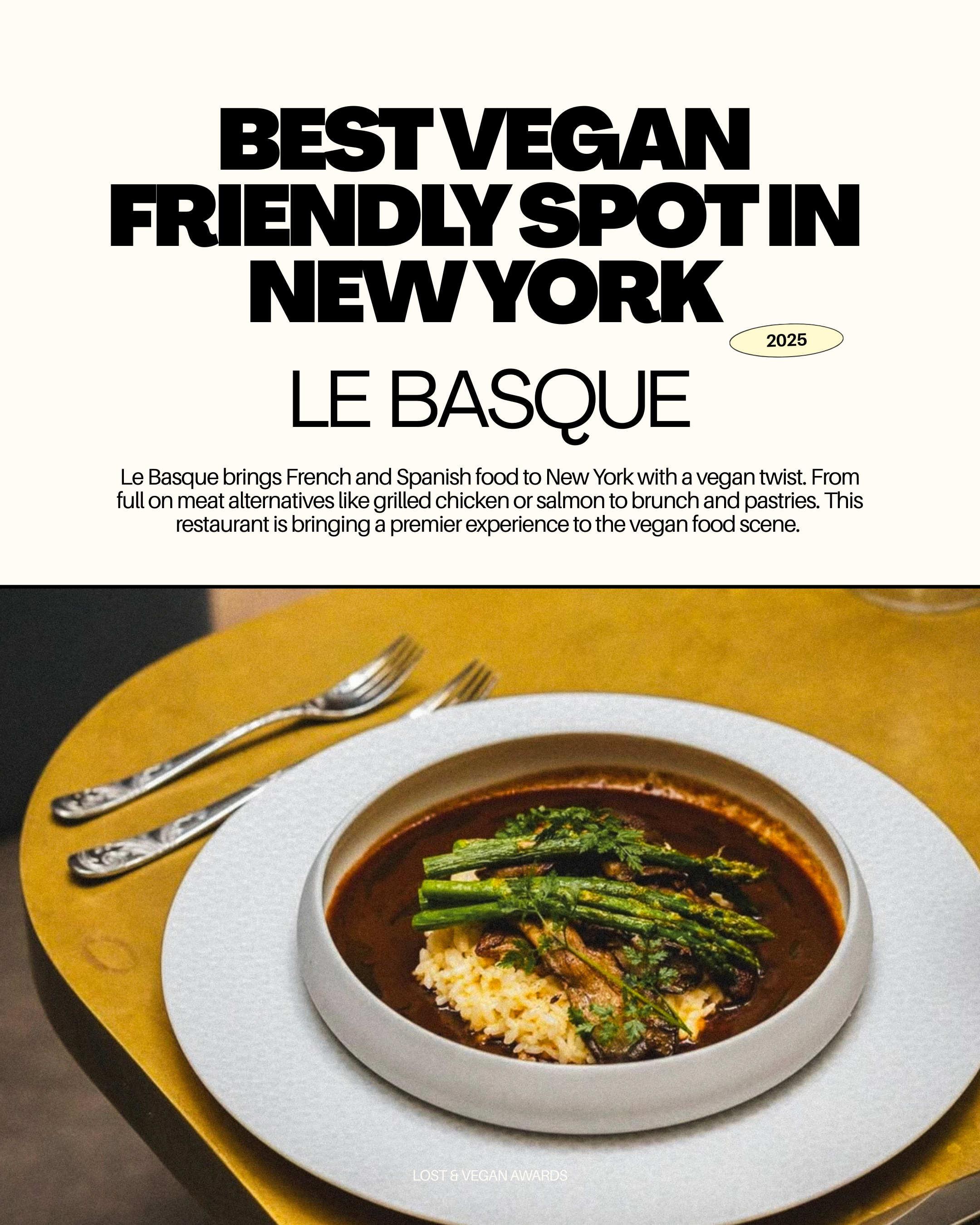 A restaurant menu page with the title "Best Vegan Friendly Spot in New York" and "Le Basque." Below the text is a photograph of a bowl of vegan stew with green vegetables, rice, and a dark broth, accompanied by two forks on a yellow table.