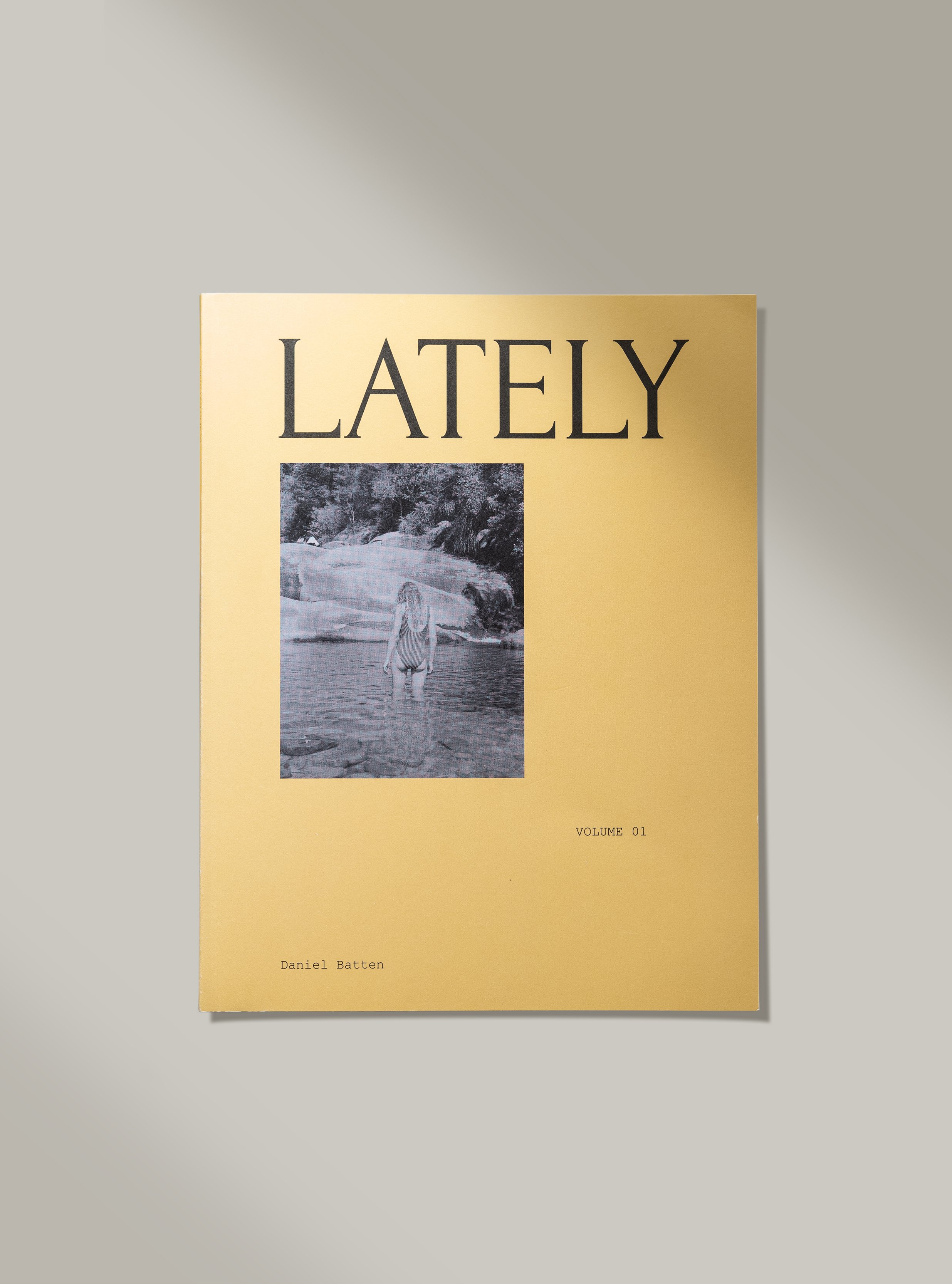 Lately Volume 1