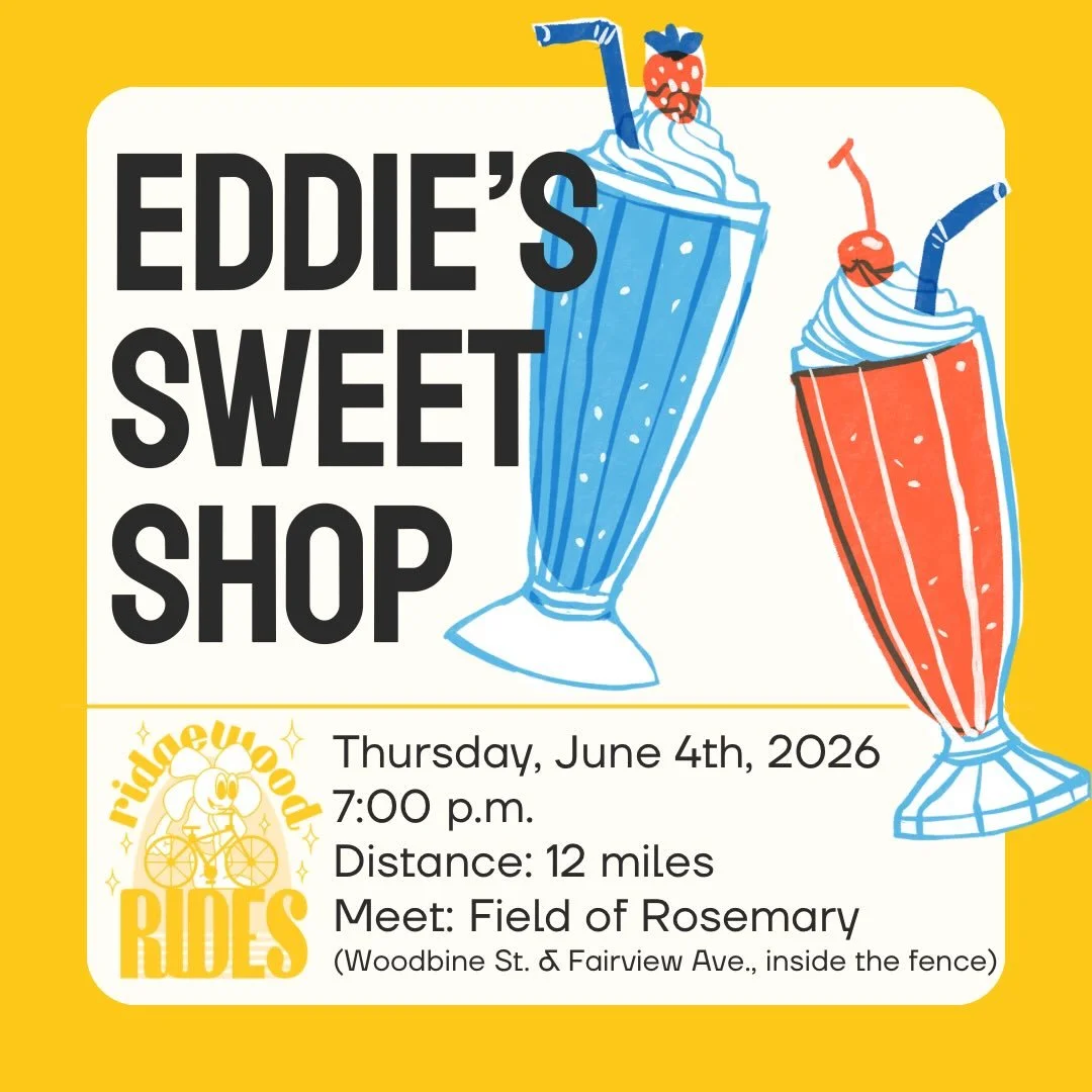 Ridgewood Rides has another busy week ahead!

First, join us on a warm night for a ride to some cool treats as we take another trip to @eddiessweetshop in Forest Hills! 🍨 We&rsquo;ll travel through Glendale and Forest Park 🌳 before stopping for a s