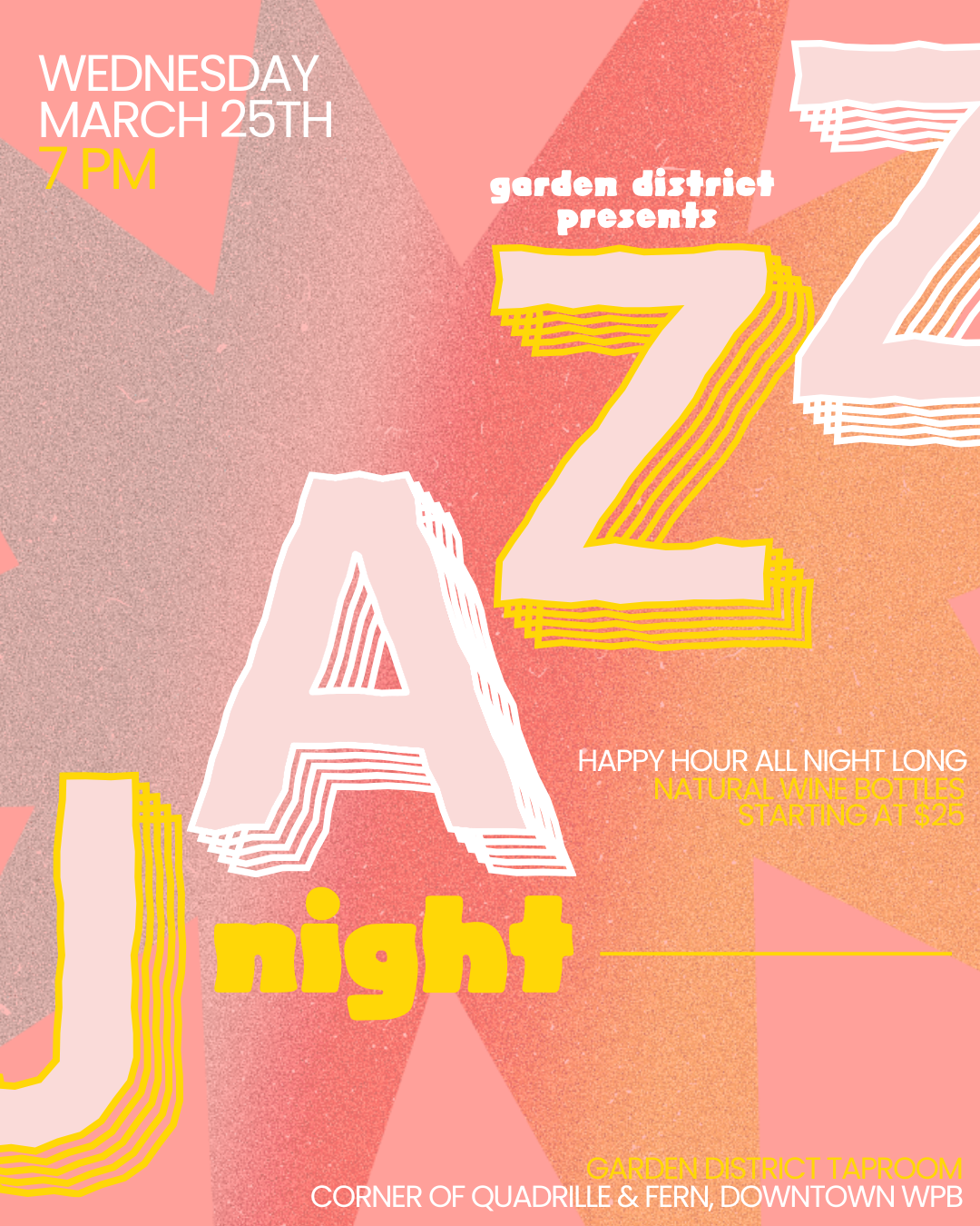 Come vibe to jazzy sounds and happy hour all night long. Natural wine bottles starting at $25. The perfect midweek happening.