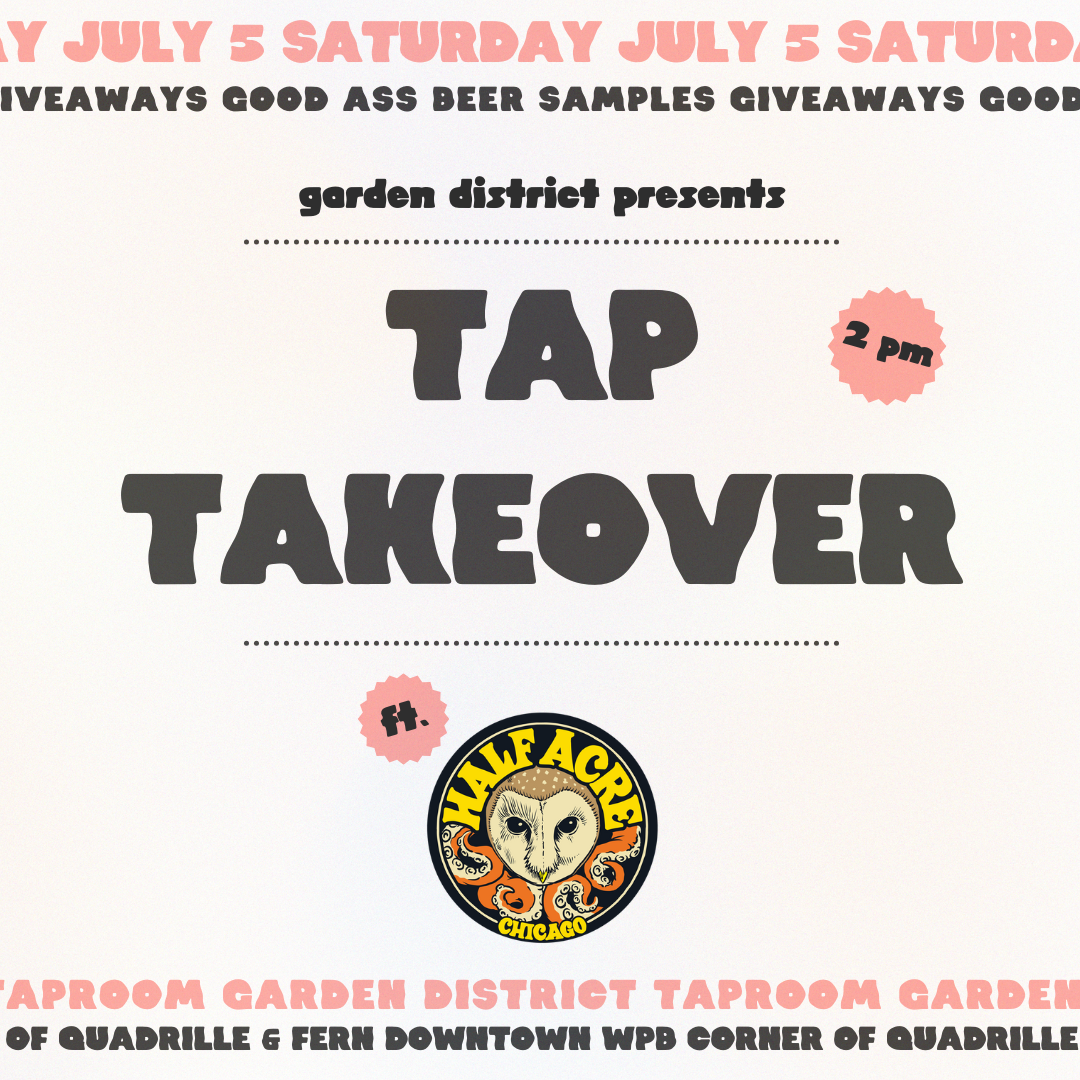 Half Acre Tap Takeover
