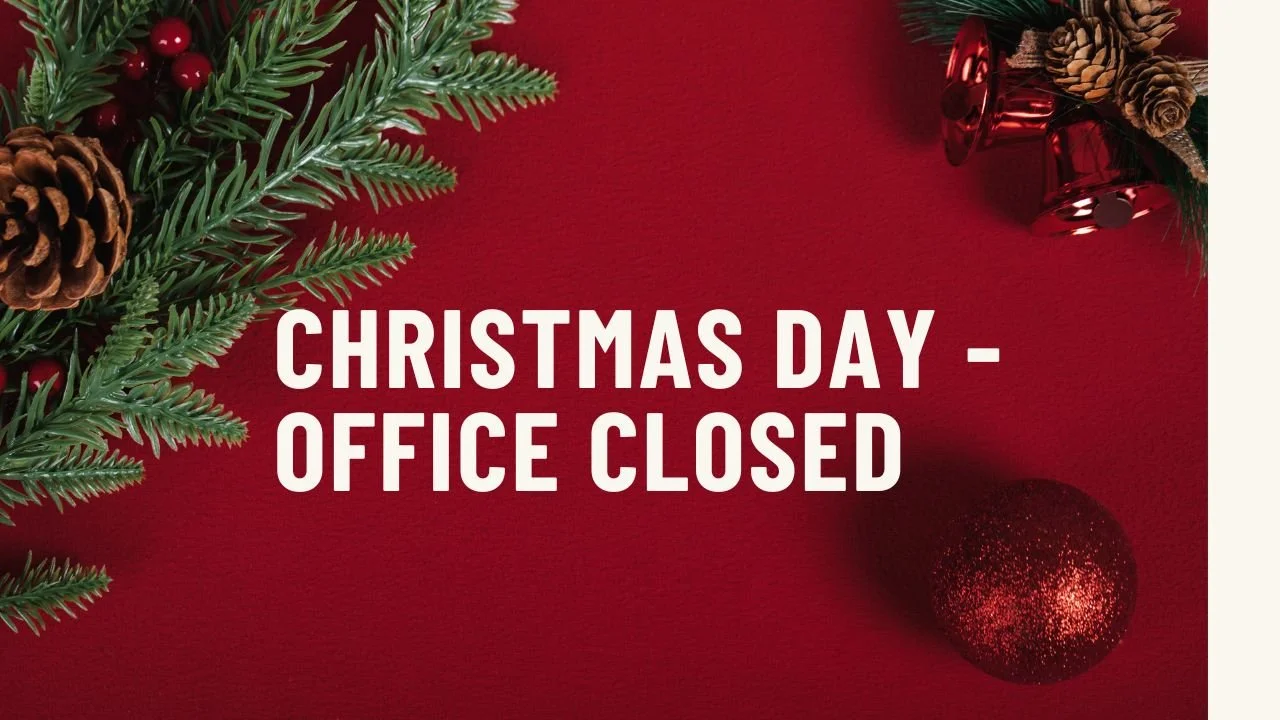 Office Closed - Christmas