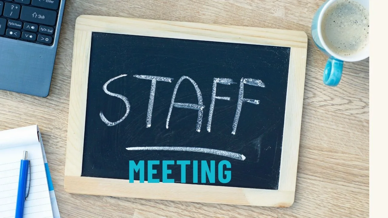 Staff Meeting