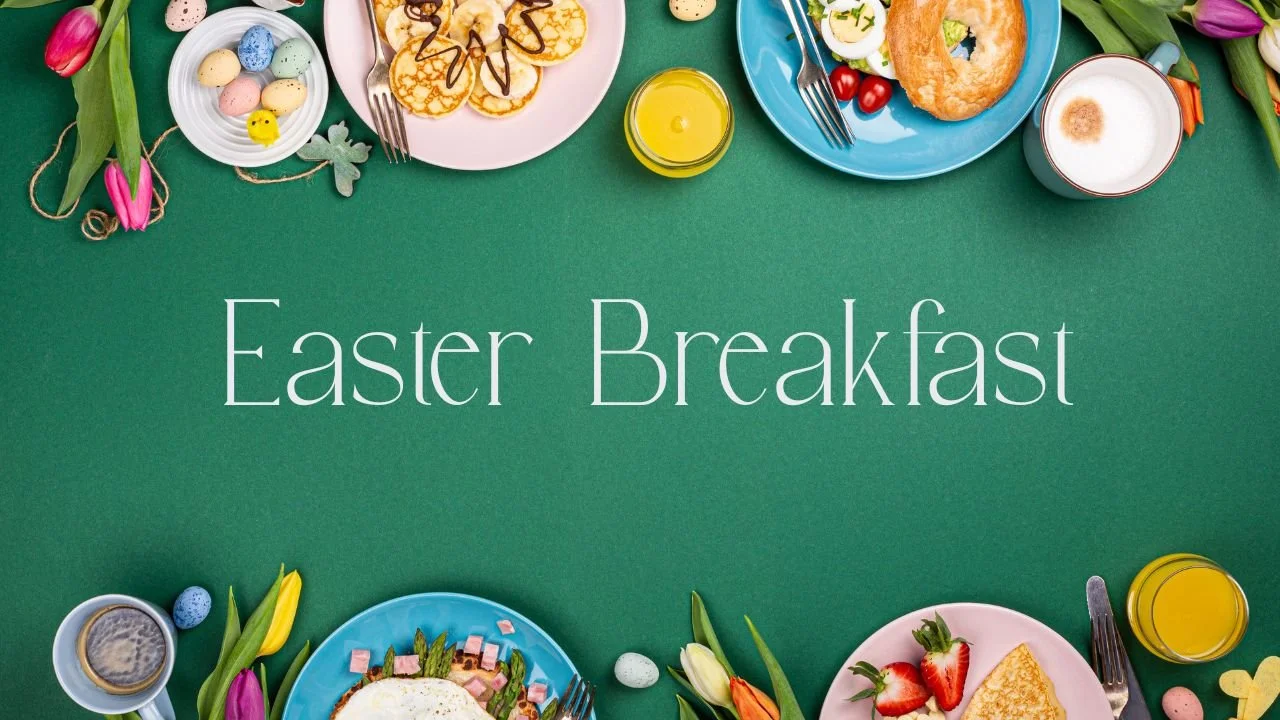 Easter Breakfast