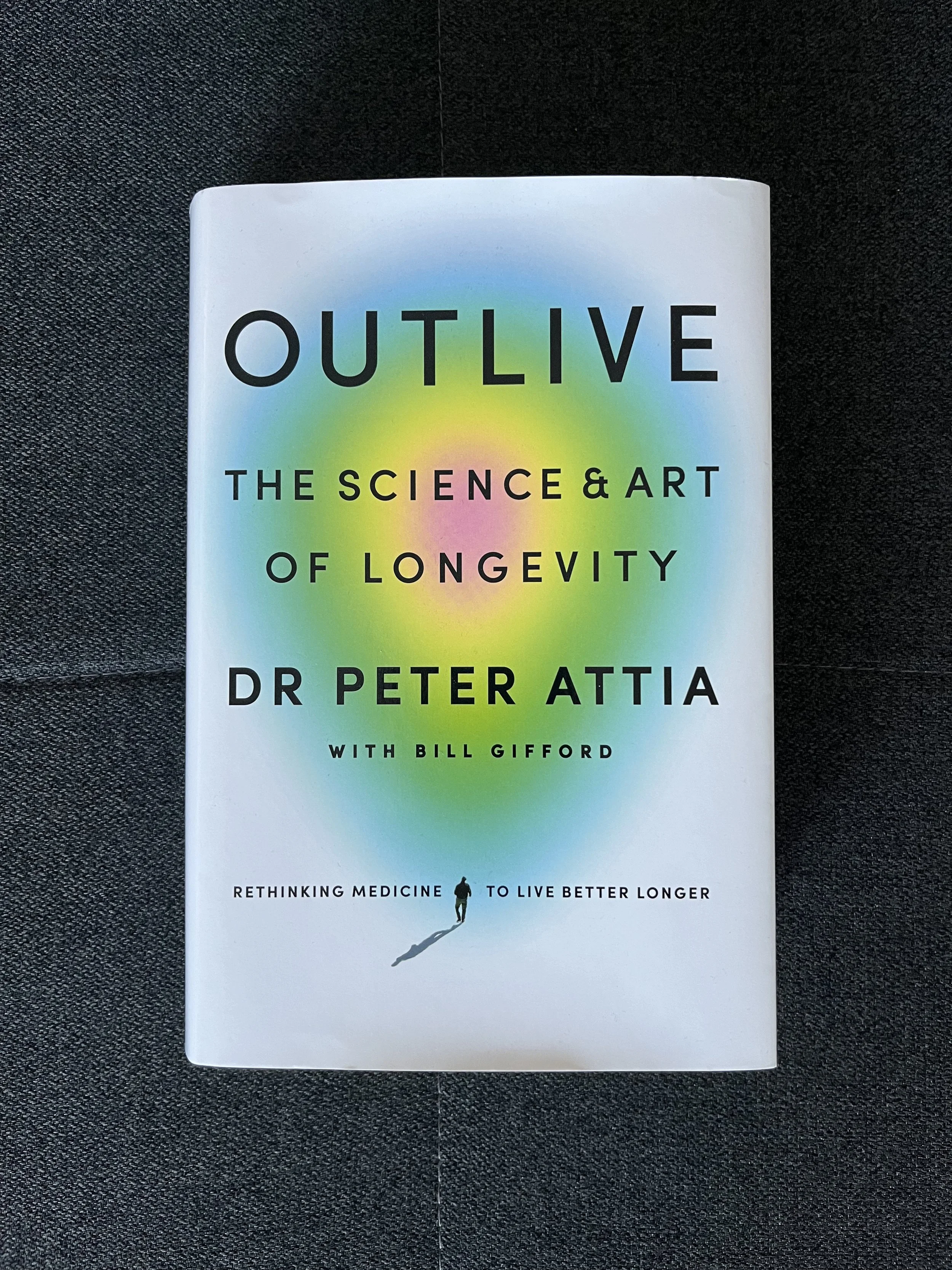 Outlive — The Science & Art of Longevity