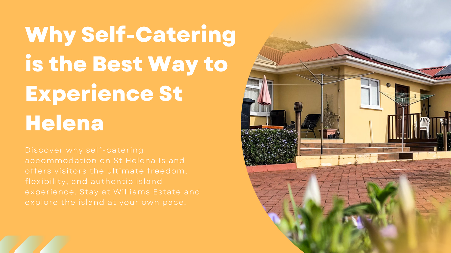 Why Self-Catering is the Best Way to Experience St Helena