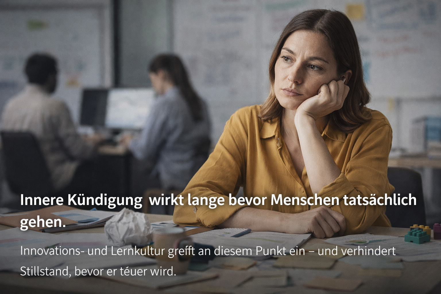 Warum Innovations- und Lernkultur innere Kündigung senkt – bevor sie zur echten Kündigung wird