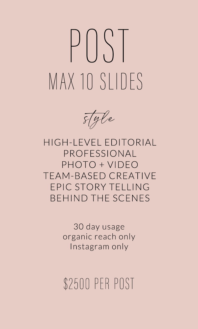 A promotional flyer with a light pink background, advertising a social media post service. It mentions a maximum of 10 slides, professional photo and video, team-based creative storytelling, 30-day usage, organic reach, Instagram only, and a price of $2500 per post.