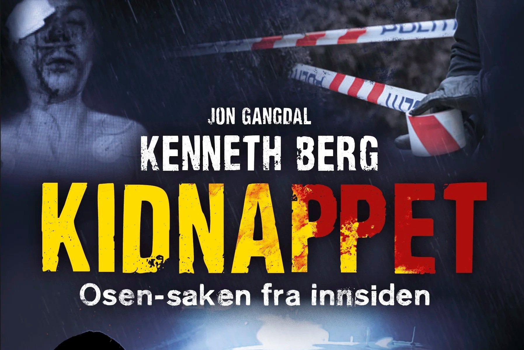 KIDNAPPET Osen-saken fra innsiden