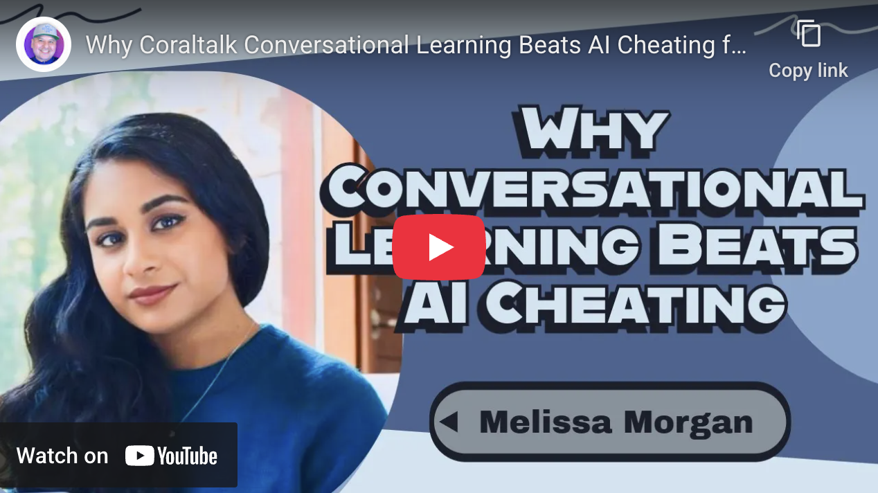 Why Coraltalk Conversational Learning Beats AI Cheating ft. Melissa Morgan | My EdTech Life 352
