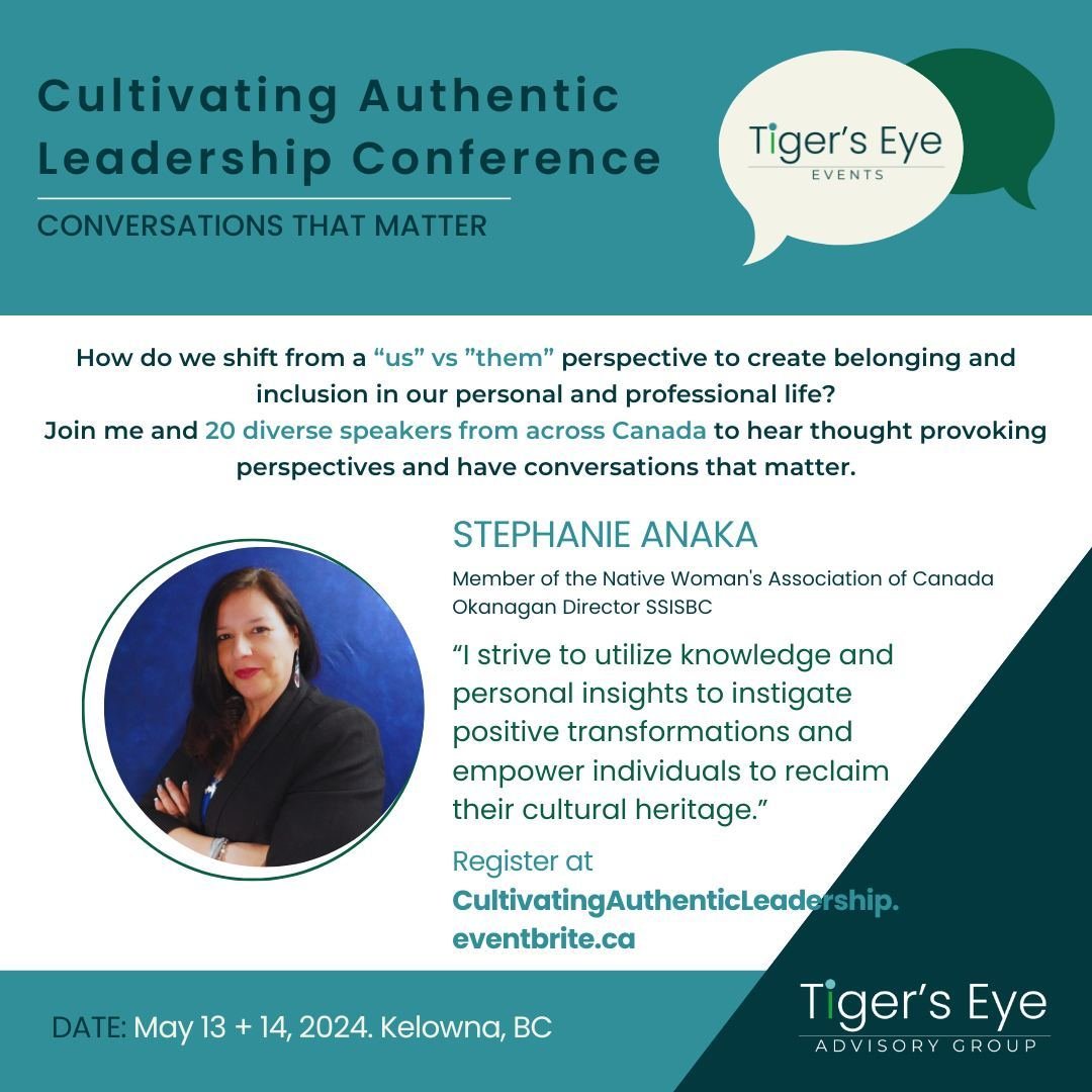 Introducing Stephanie Anaka, one of our speakers at the Cultivating Authentic Leadership conference!🎤⁠
⁠
Stephanie is a Member of the Native Woman's Association of Canada and Okanagan Director SSISBC.⁠
⁠
&quot;I strive to utilize knowledge and perso
