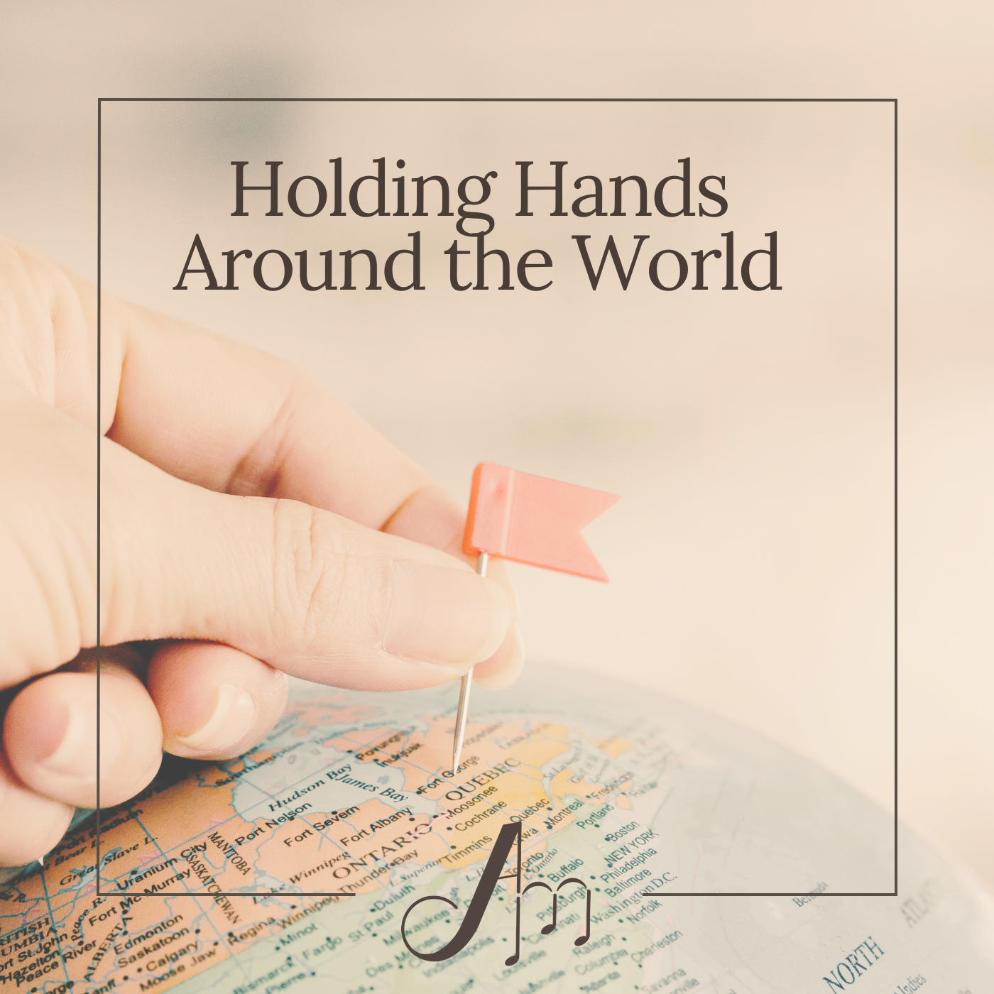 Holding Hands Around the World for Solo/Treble Choir, SATB, Optional Congregation, Violin & Piano