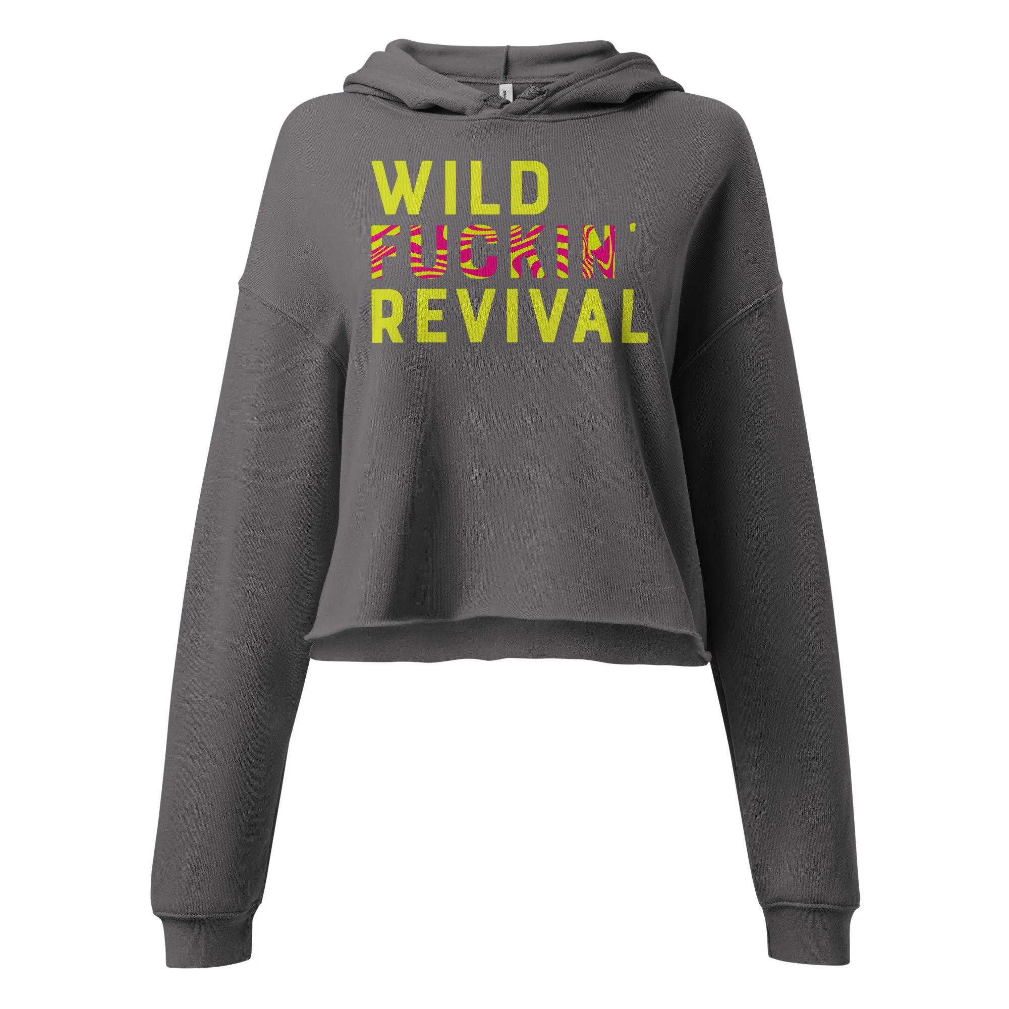 WILD FUCKIN' REVIVAL Crop Hoodie
