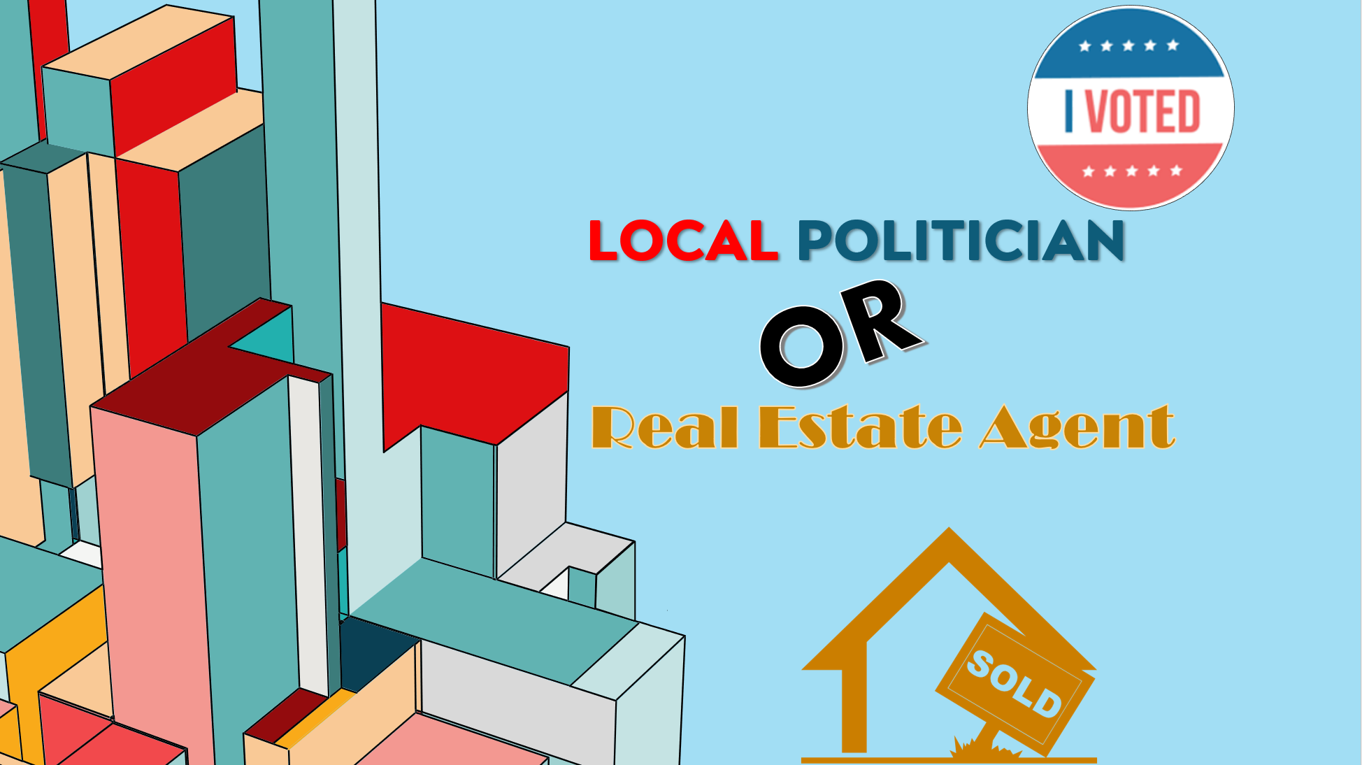 Local Politician or Real Estate Agent2.png