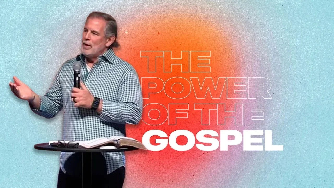The Power of the Gospel
