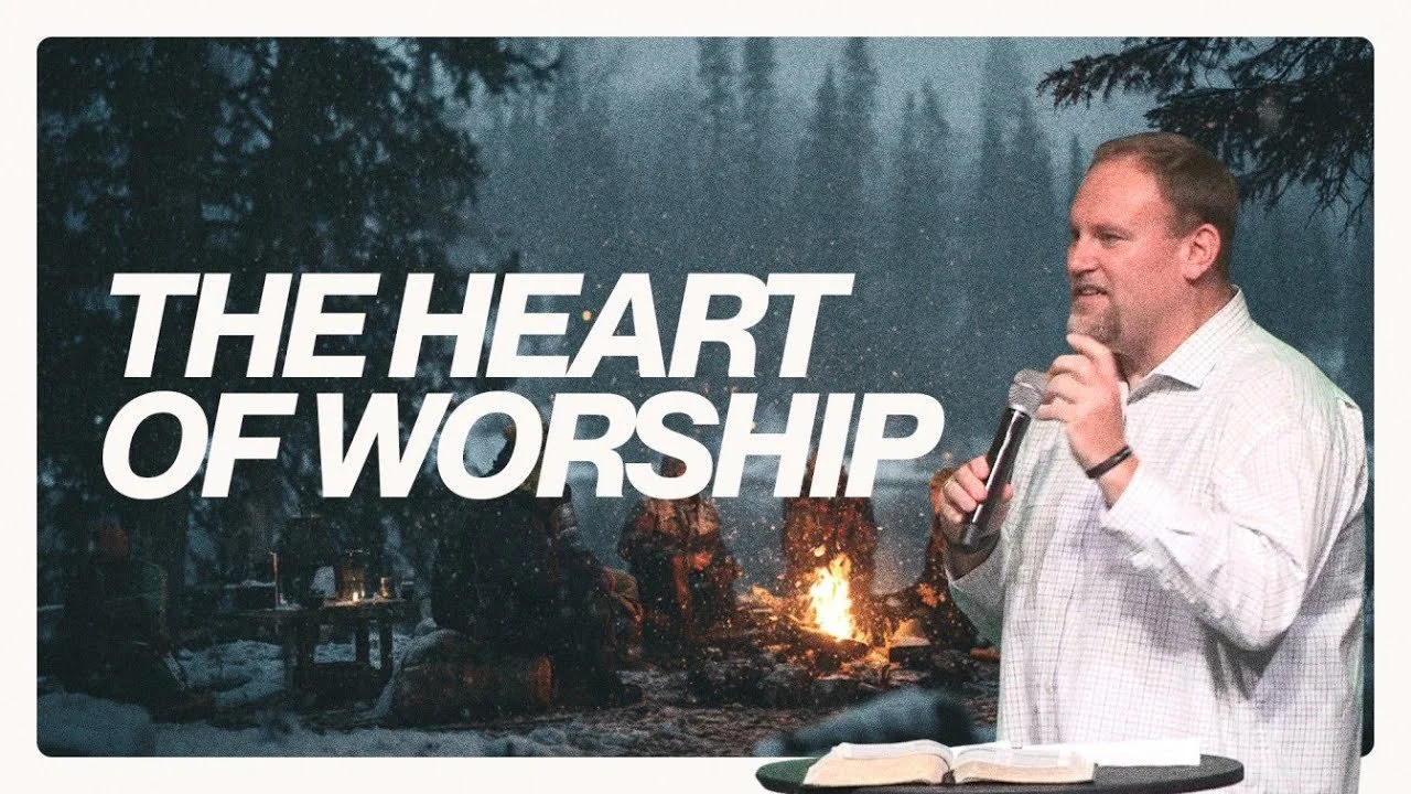 The Heart of Worship