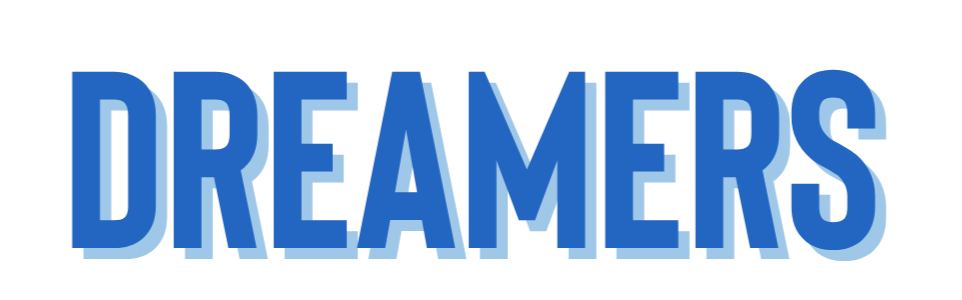 Text reading 'DREAMERS' in bold blue letters on a white background.