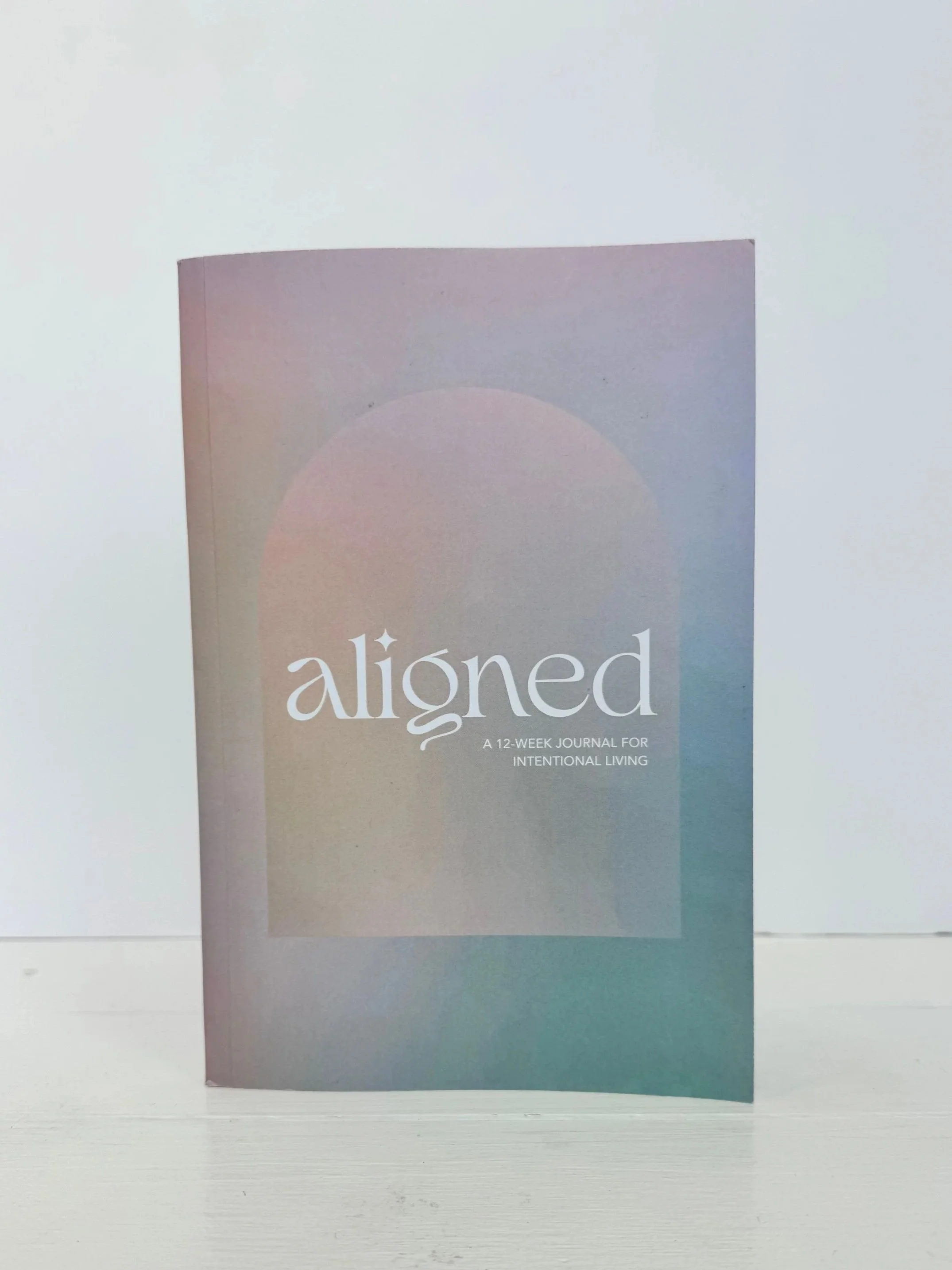 Aligned: 12-week intentional journal