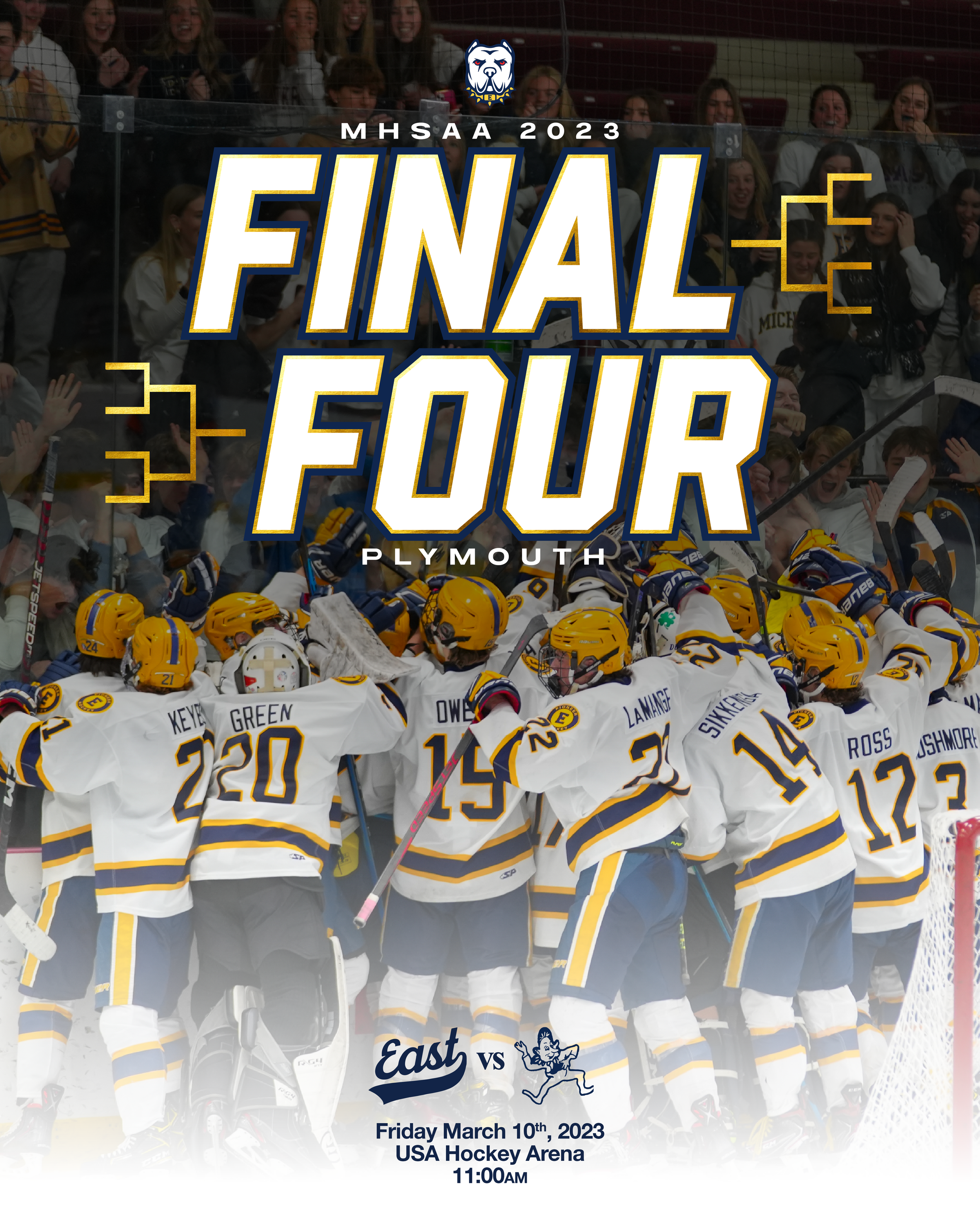 Hockey team members in white and yellow uniforms celebrating on the ice, with spectators in the background, and a large graphic overlay indicating the final game of the MHSA 2023 between East and another team at USA Hockey Arena on Friday, March 10th