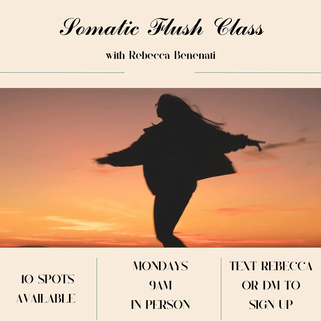 🌿 NEW OFFERING: Somatic Flush Class 🌿

Starting Monday, September 9th at 9 AM, join Rebecca Benenati for our transformative Somatic Flush sessions, happening every Monday! 💆&zwj;♀️

Somatic Flush is a deeply healing practice designed to release te