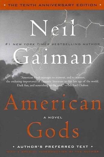 American Gods by Neil Gaiman