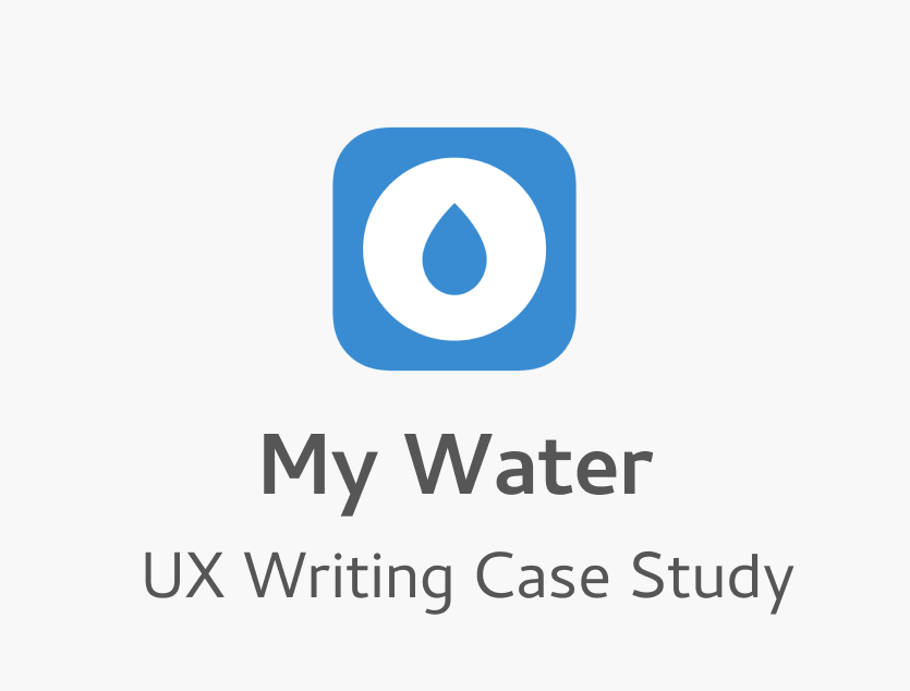 Case Study: Enhancing User Experience for a Water Tracking App