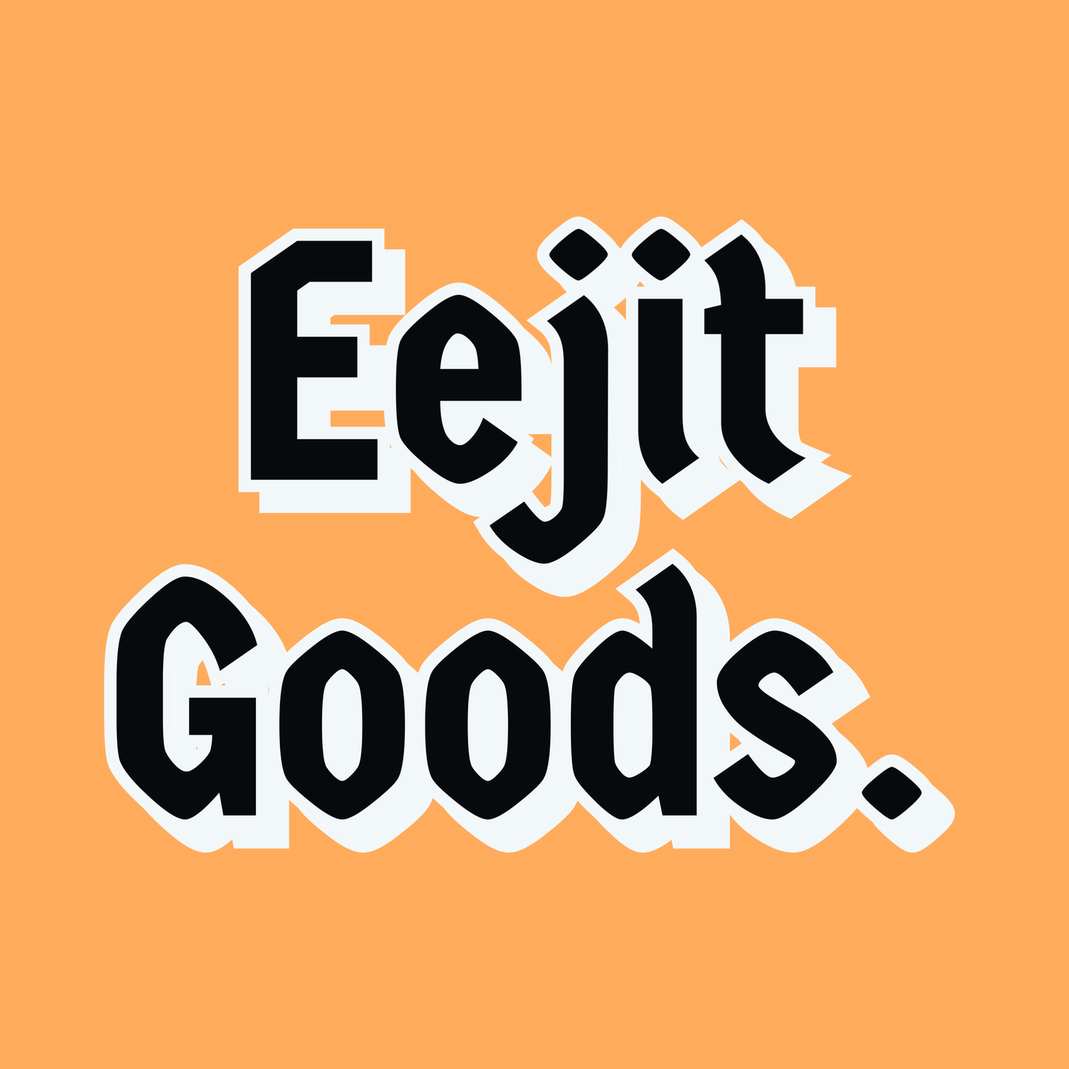 Eejit Goods