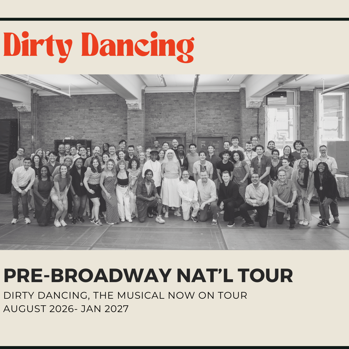 DIRTY DANCING, THE MUSICAL