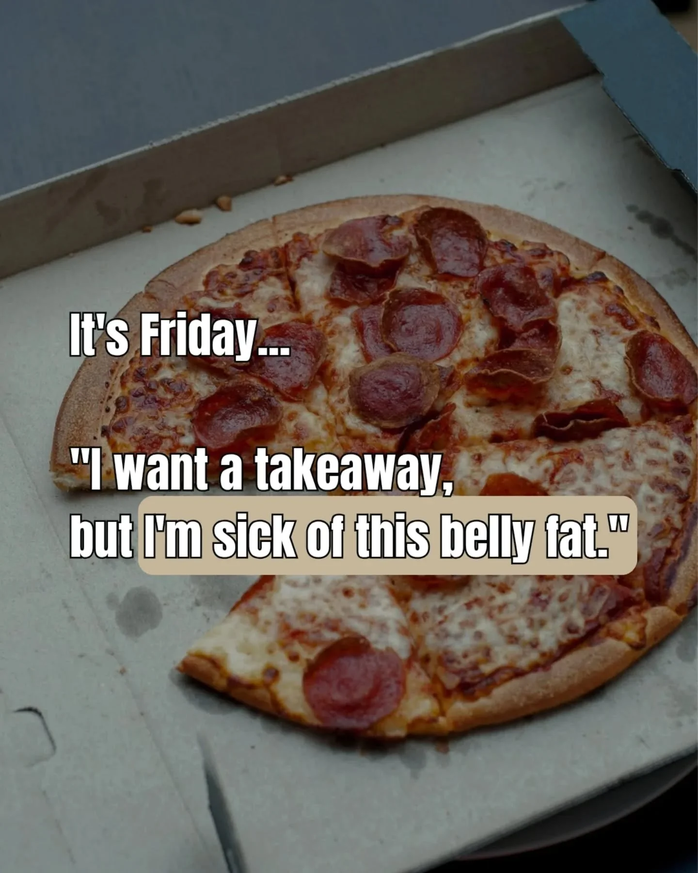 This is why you feel guilty...

You&rsquo;re not gaining fat from your Friday night takeaway&hellip; you're gaining fat from what you&rsquo;re doing the other 6 days of the week.

It's easier to blame 1 or 2 weekend meals than blaming 15 mid-week mea