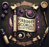 Forbidden Scrolls, Tales &amp; Tomes
