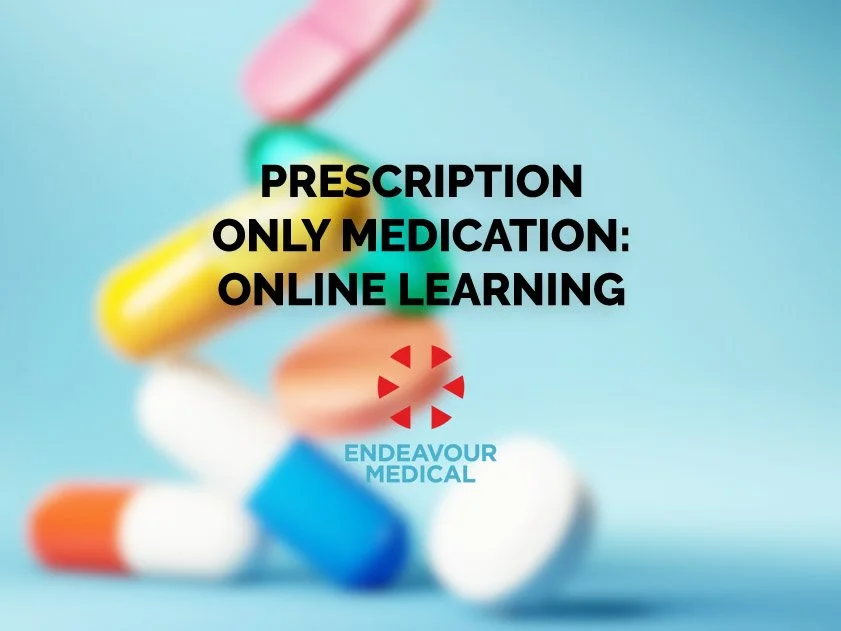 Prescription Only Medication - Online Learning Access