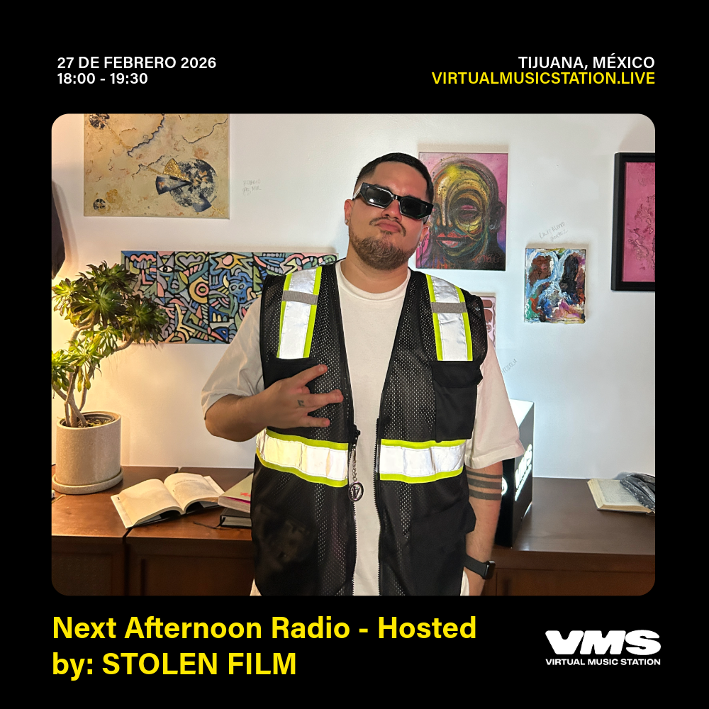 Next Afternoon Radio - Hosted By: STOLEN FILM @ VMS RADIO - 27 de febrero 2026