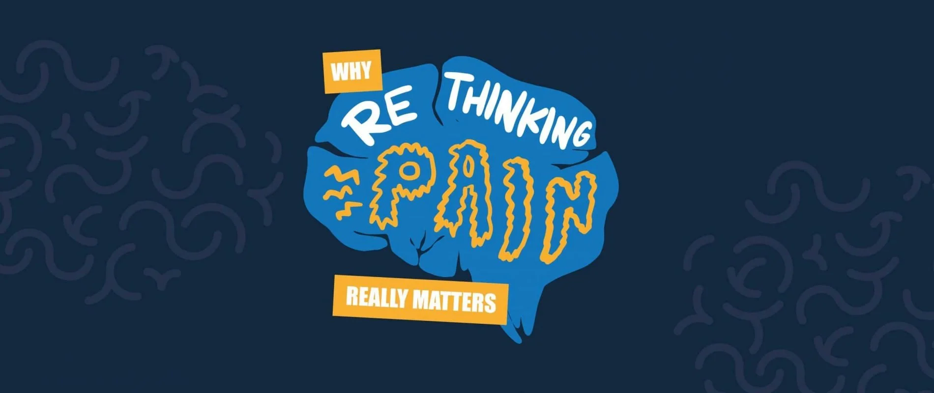 Why Rethinking Pain Really Matters