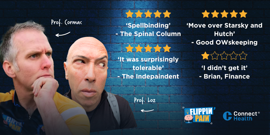 A photograph of Cormac Ryan and Lorimer Moseley next to parody reviews, including 'It was surpisingly tolerable' - The Indepaindent.