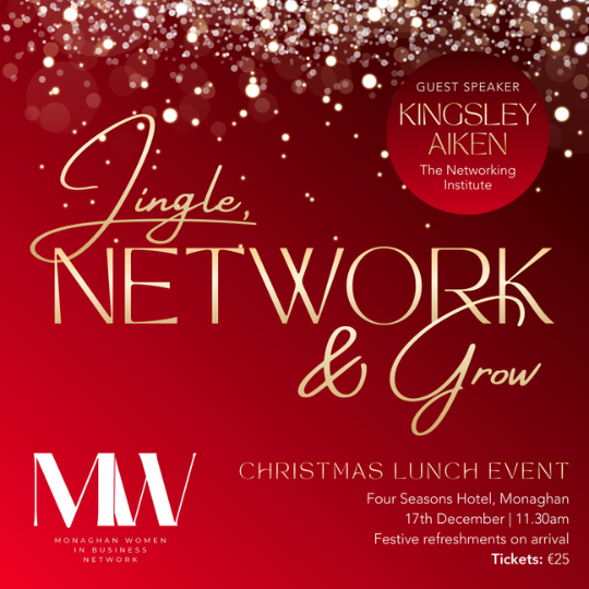“Jingle, Network &amp; Grow” – Monaghan Women in Business Christmas Lunch 2025