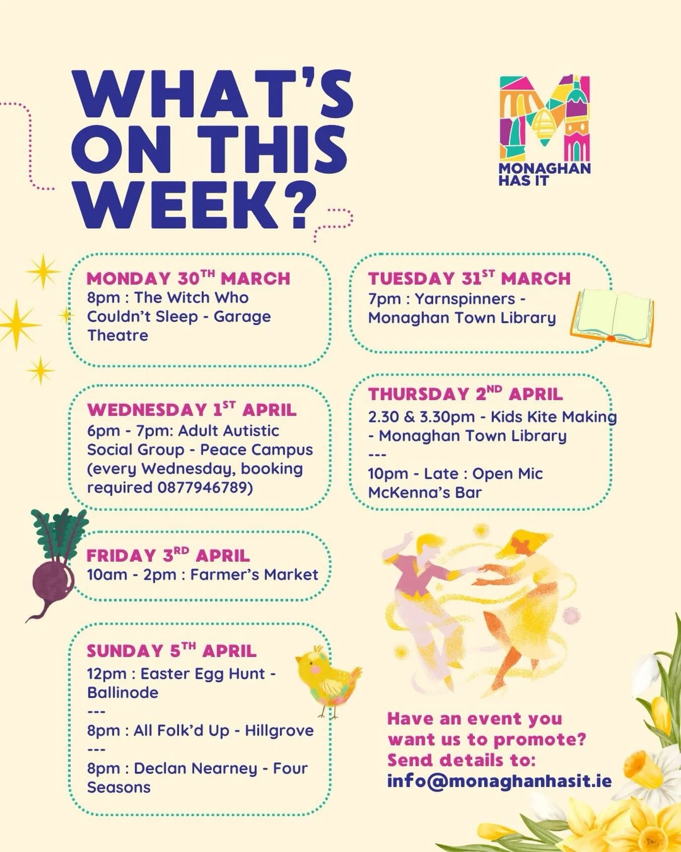 📢 What's On This Week? 📢

Check out what is happening in our local area this week.

For more info on other events check out:
@MonaghanTownLibrary
@MonaghanCountyMuseum
@MonaghanCountyCouncil
@MonaghanTourism
https://whatsontonight.ie/events/Monagha