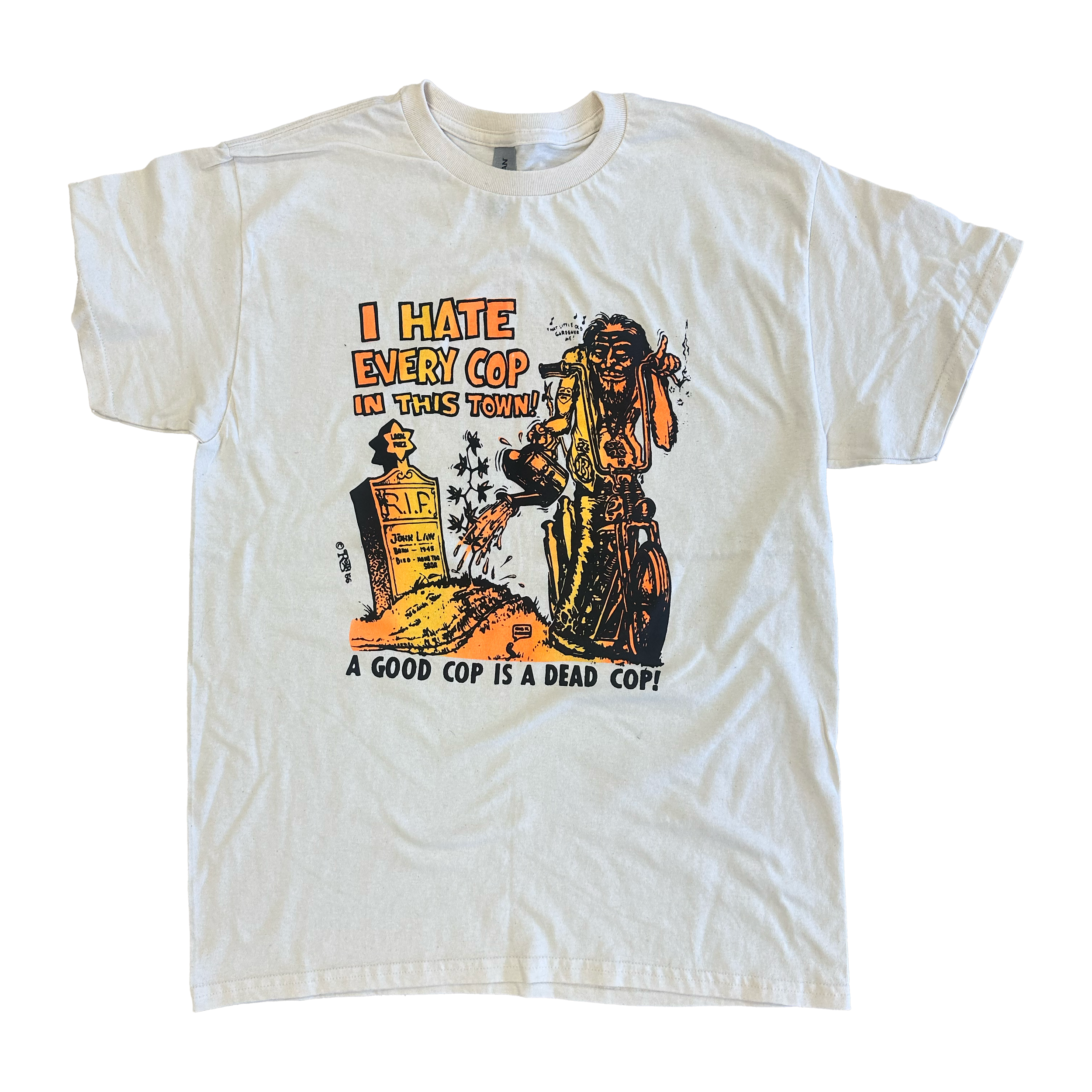 "I Love Every Cop in this Town" T-Shirt