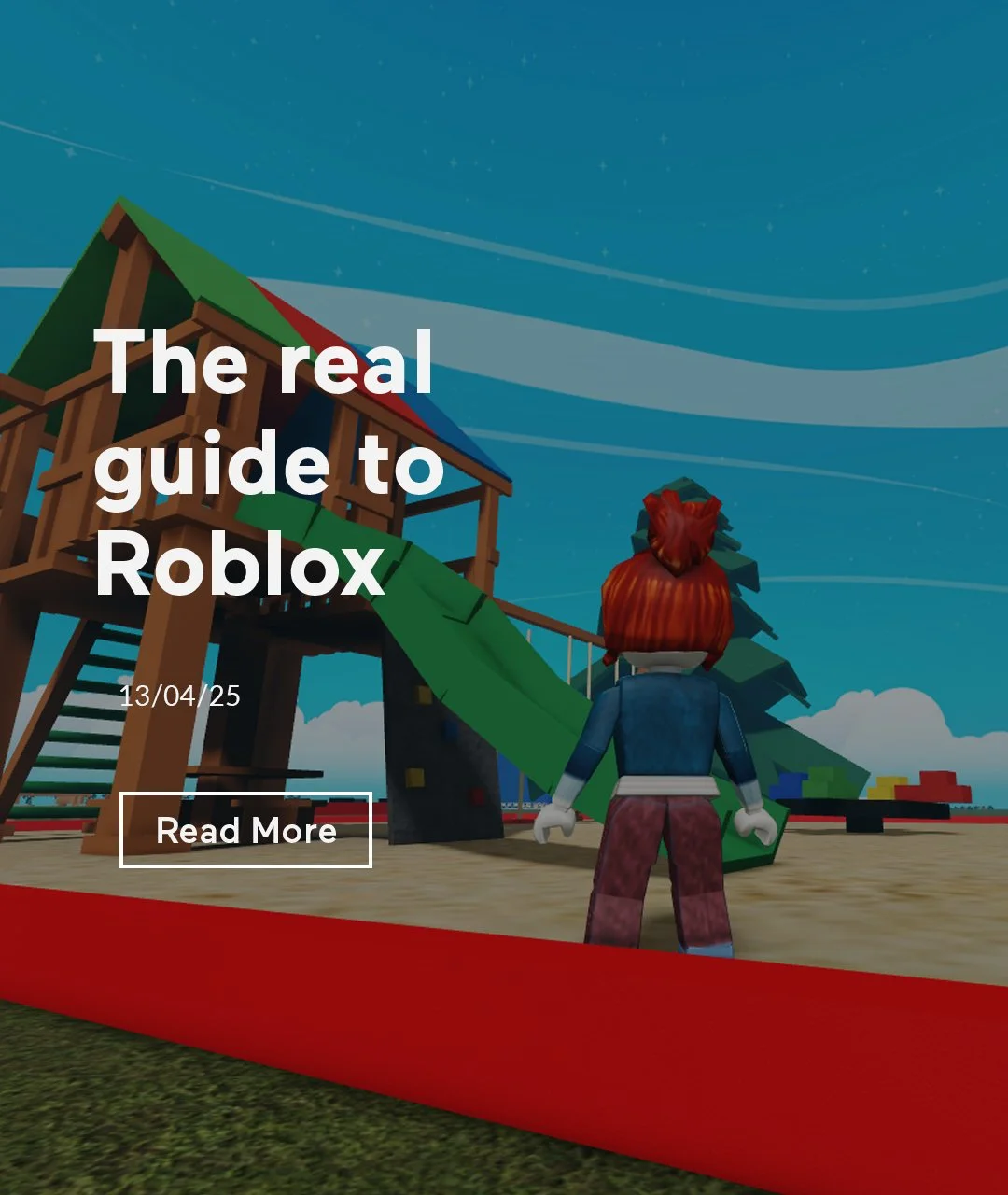 The real guide to Roblox