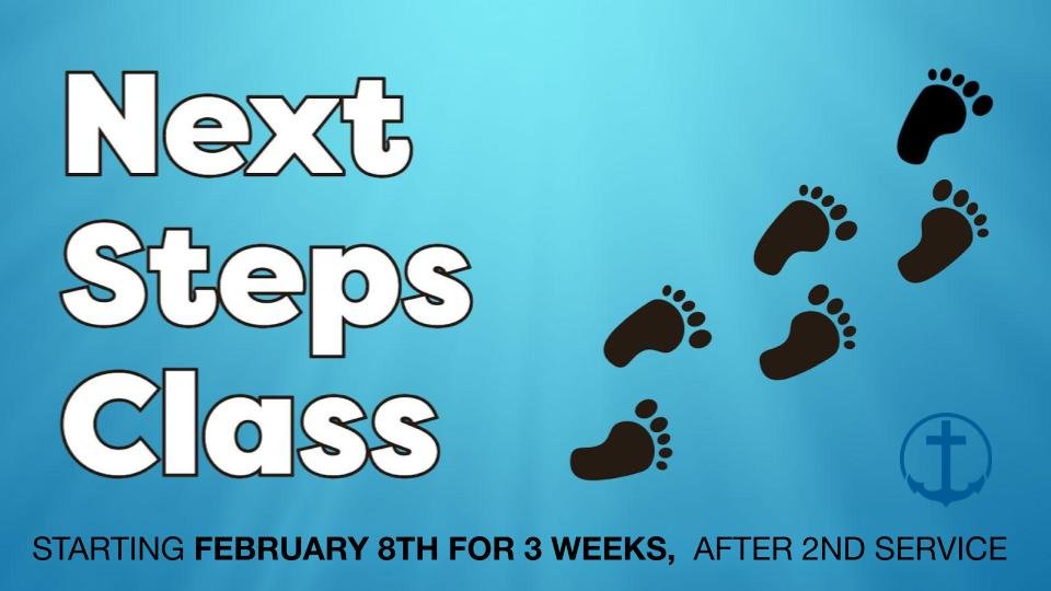 Next Steps Class Starts Today