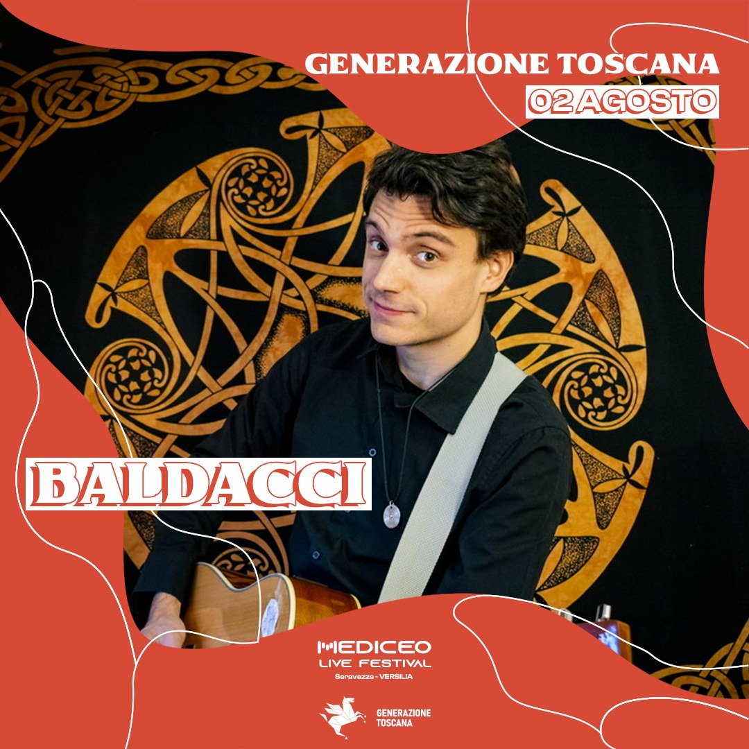 .
Generazione Toscana + Karaoke Indie💥
Mercoled&igrave; 2 Agosto 🔥 Mediceo Live Festival
@baldaccimusica @aliperti___ @karaoke_indie_ 

2&deg; Annuncio Generazione Toscana:

@baldaccimusica - BALDACCI &egrave; il progetto musicale attraverso cui To