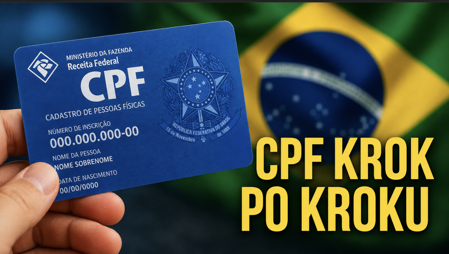 Jak założyć CPF jako obcokrajowiec – pierwszy krok do życia w Brazylii
