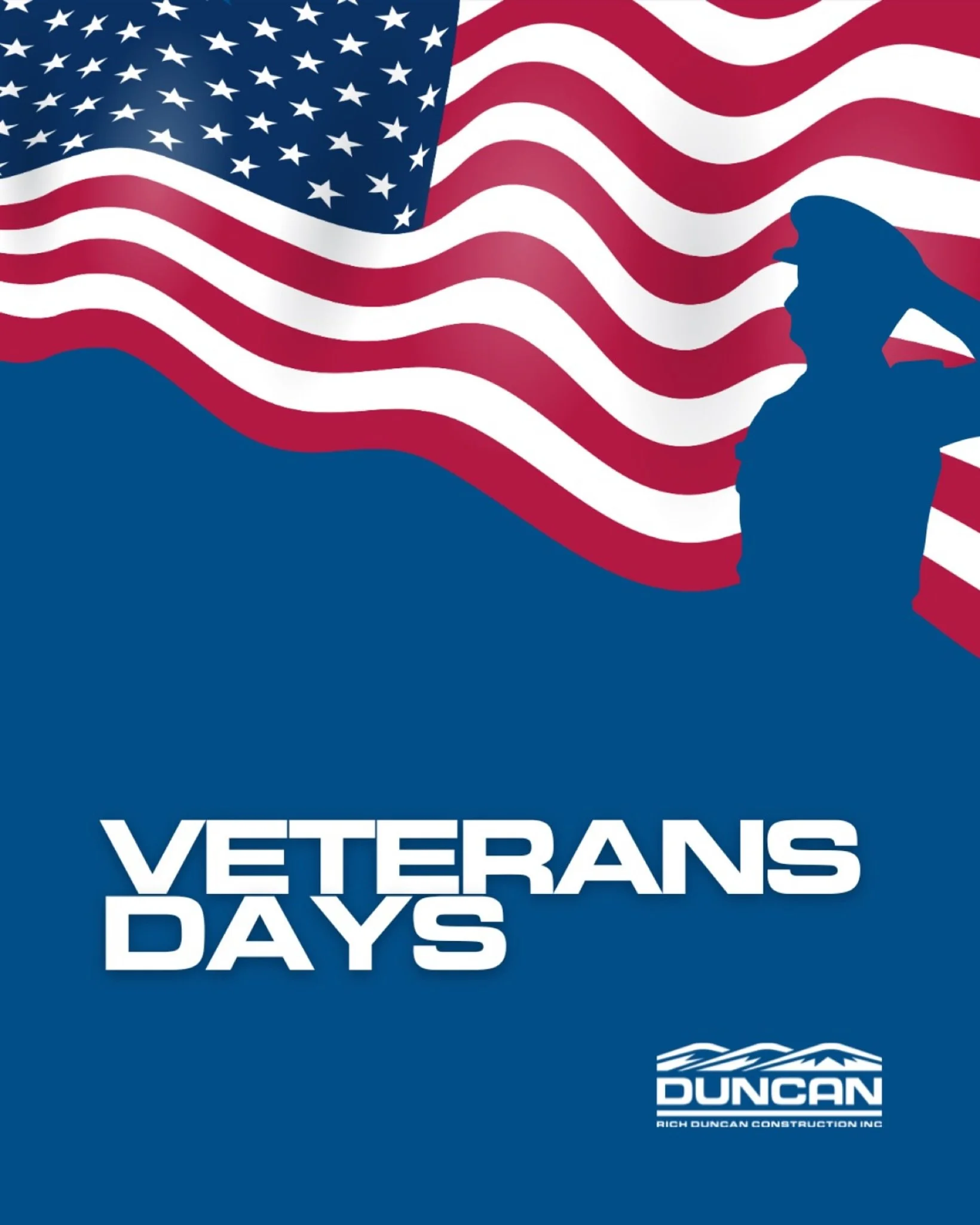 Today we honor the brave men and women who have served our country. 

Your courage, dedication, and sacrifice protect the freedoms we enjoy every day.

Thank you, Veterans.

Rich Duncan Construction 
From beginning to end, specializing in commercial 
